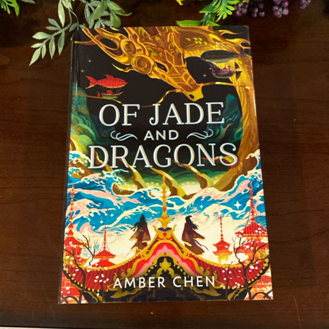 Of Jade and Dragons