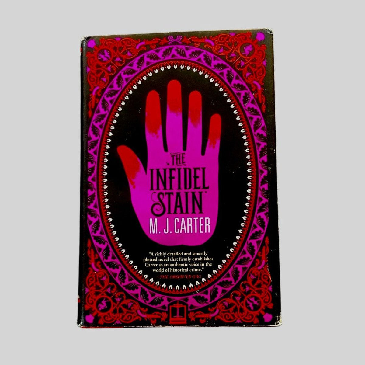 The Infidel Stain by M. J. Carter