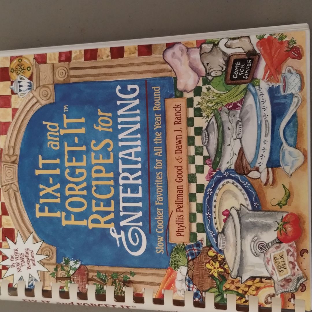 Fix-It and Forget-It Recipes for Entertaining