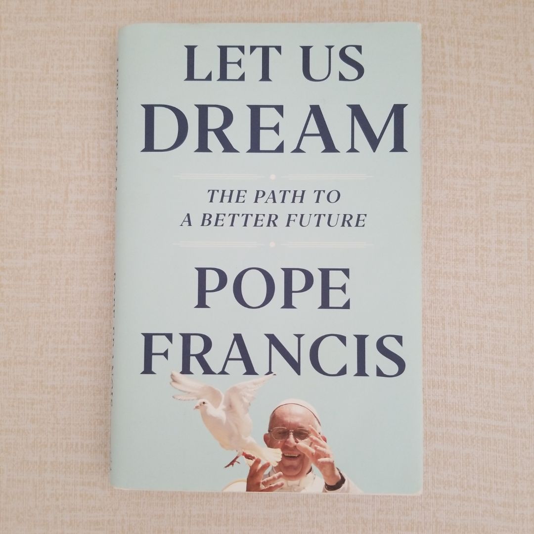 Let Us Dream