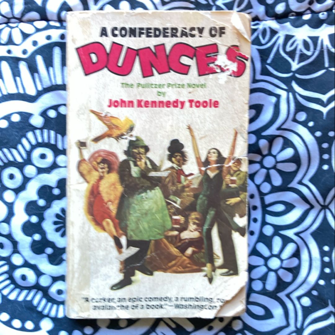 A Confederacy of Dunces