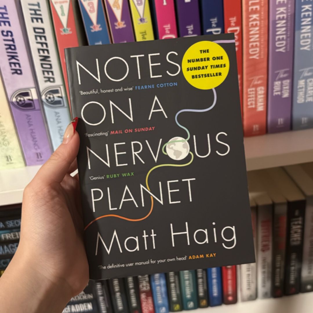 Notes on a Nervous Planet