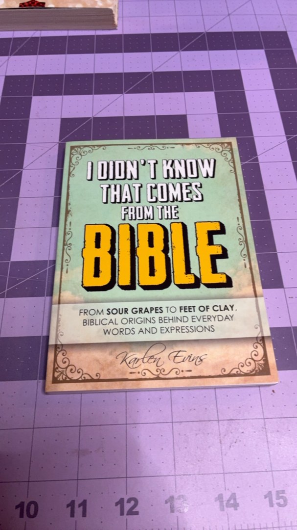 I Didn't Know That Comes from the Bible