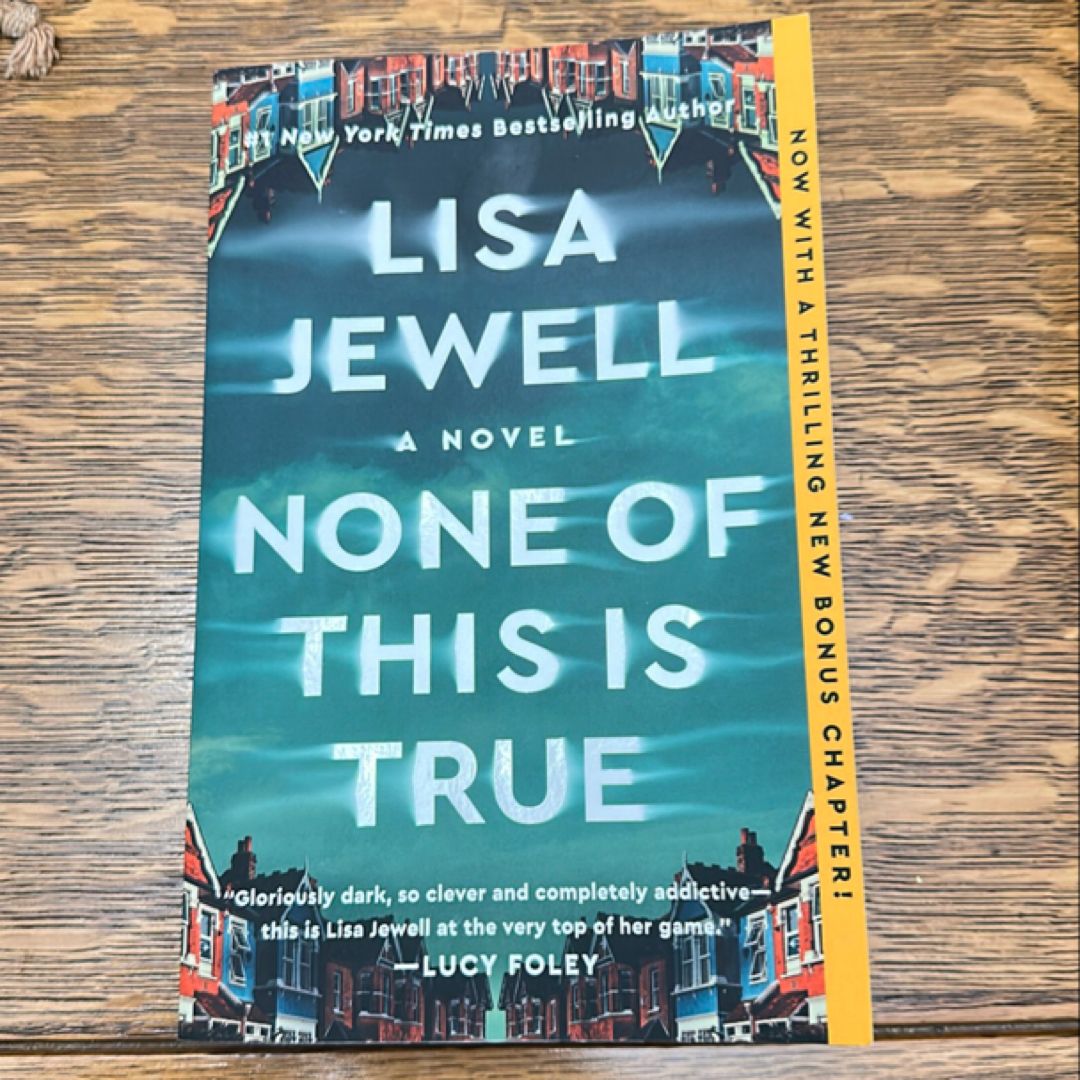 None of This Is True