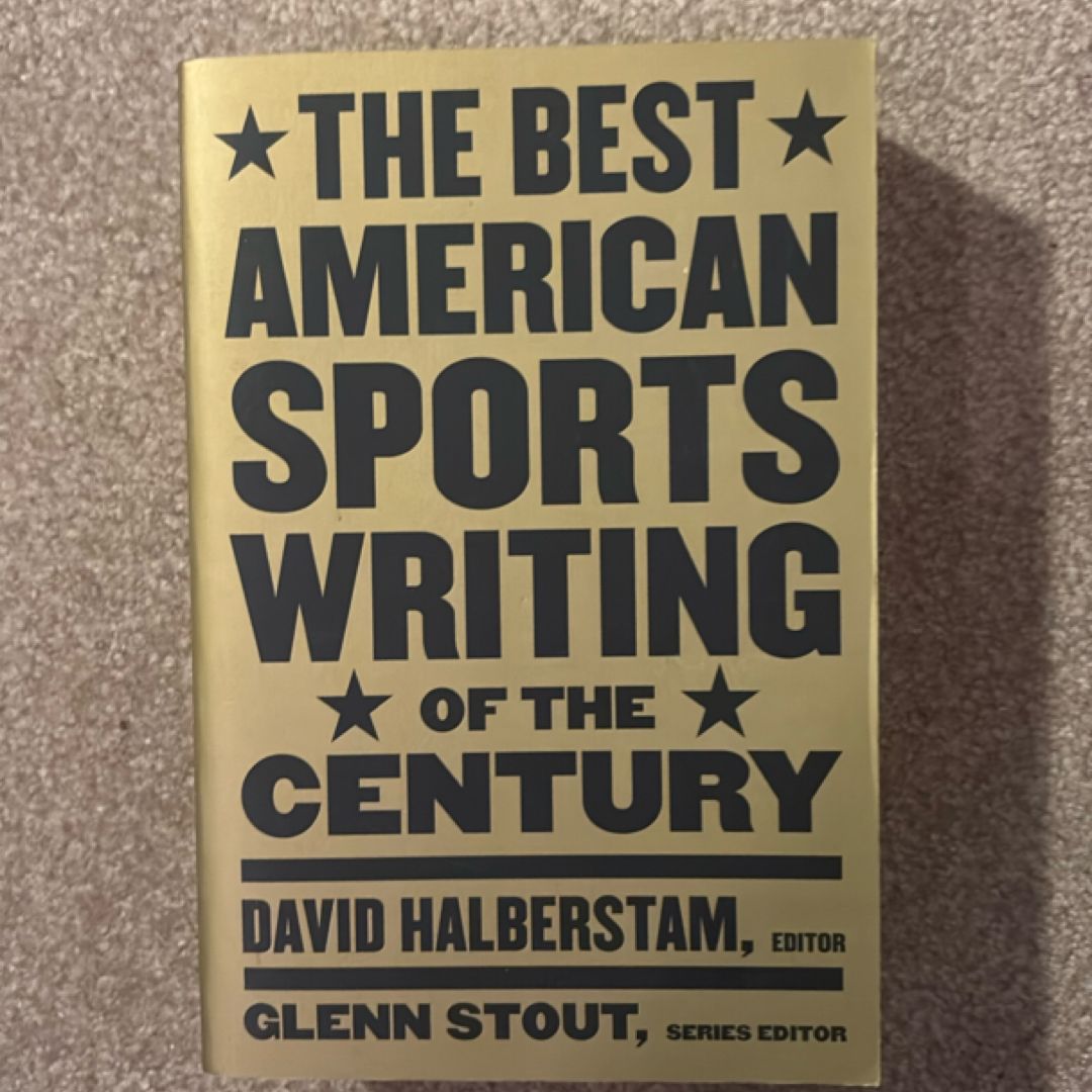 The Best American Sports Writing of the Century