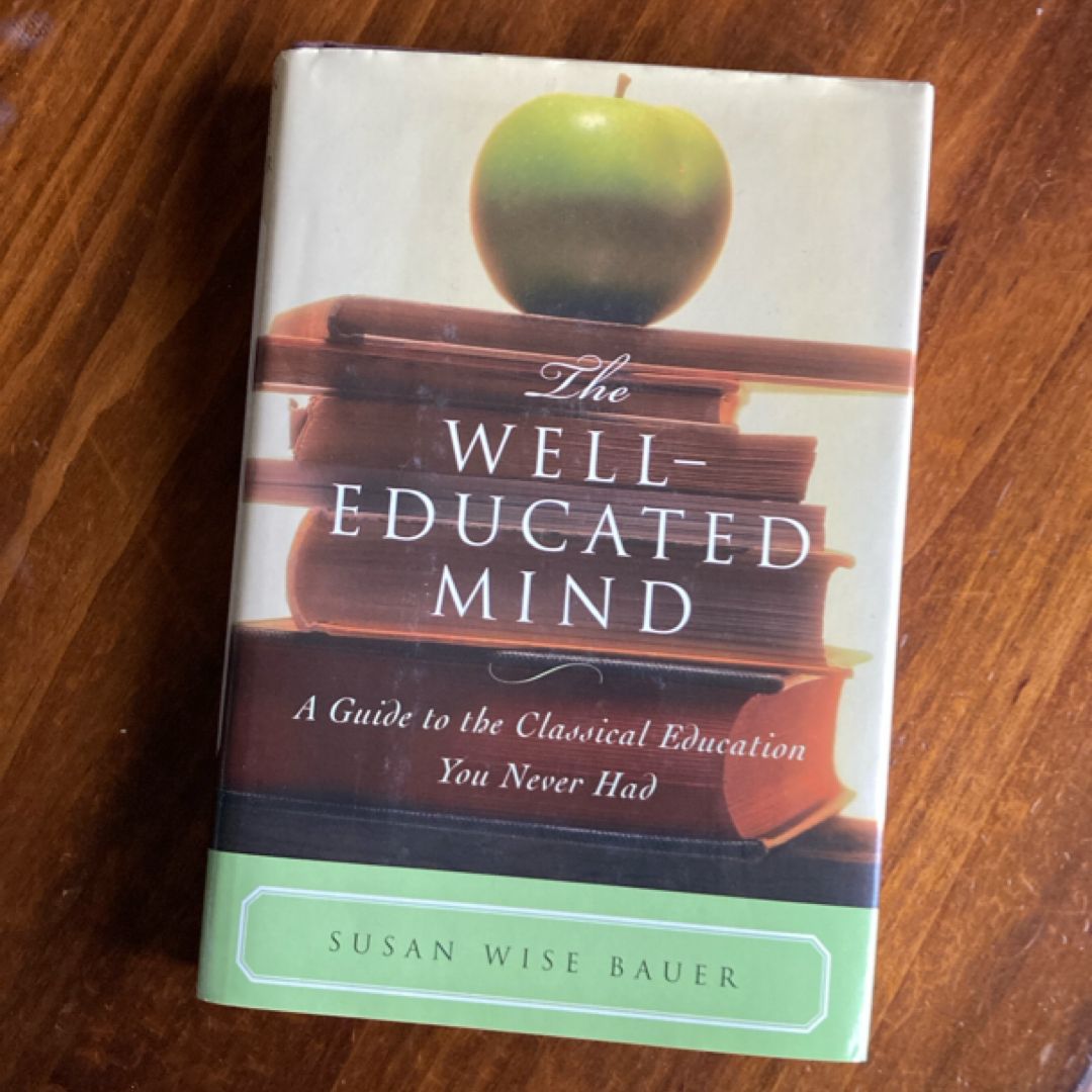 The Well-Educated Mind