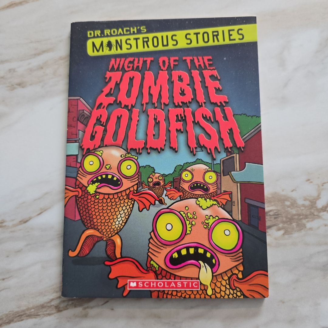 Monstrous Stories #1: Night of the Zombie Goldfish