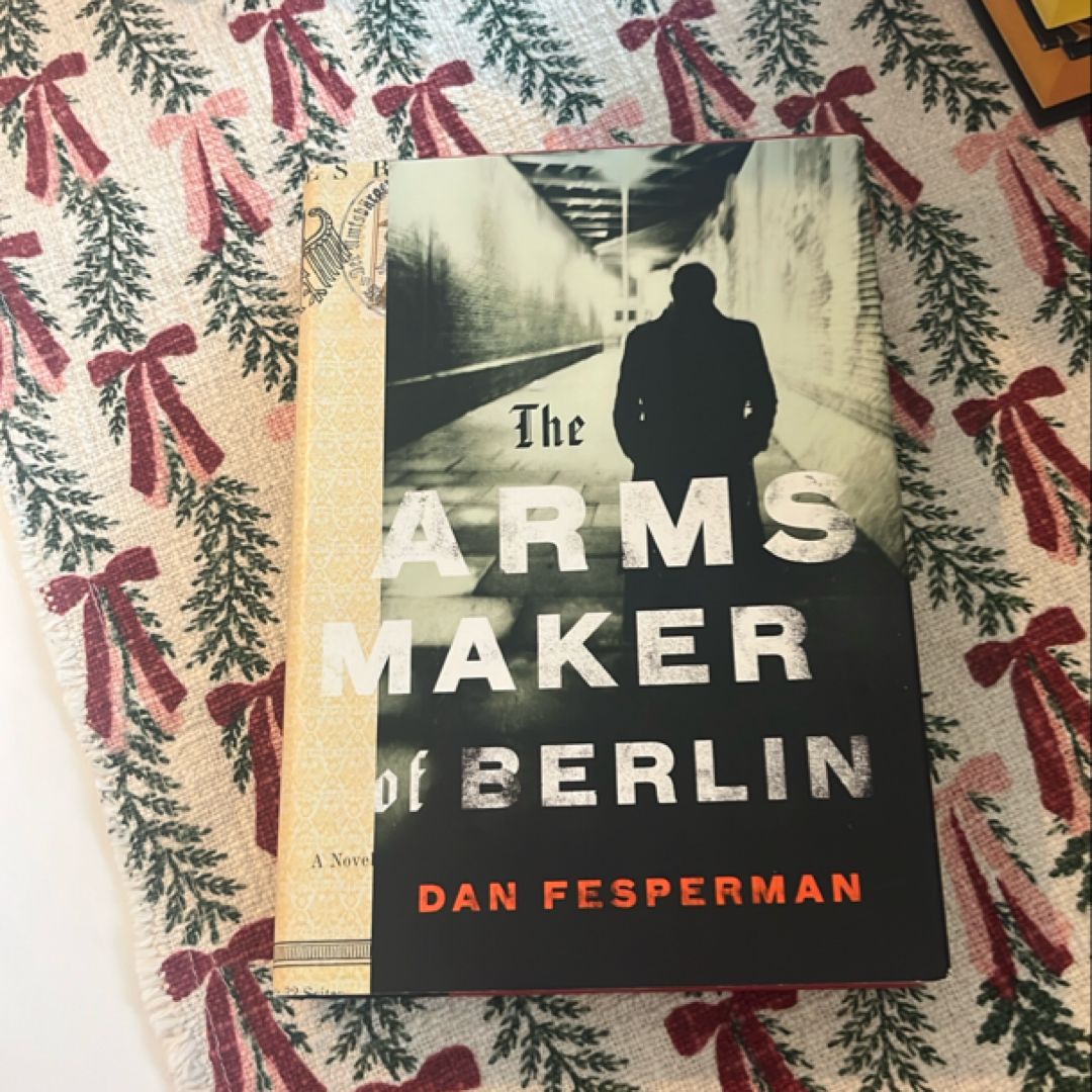 The Arms Maker of Berlin