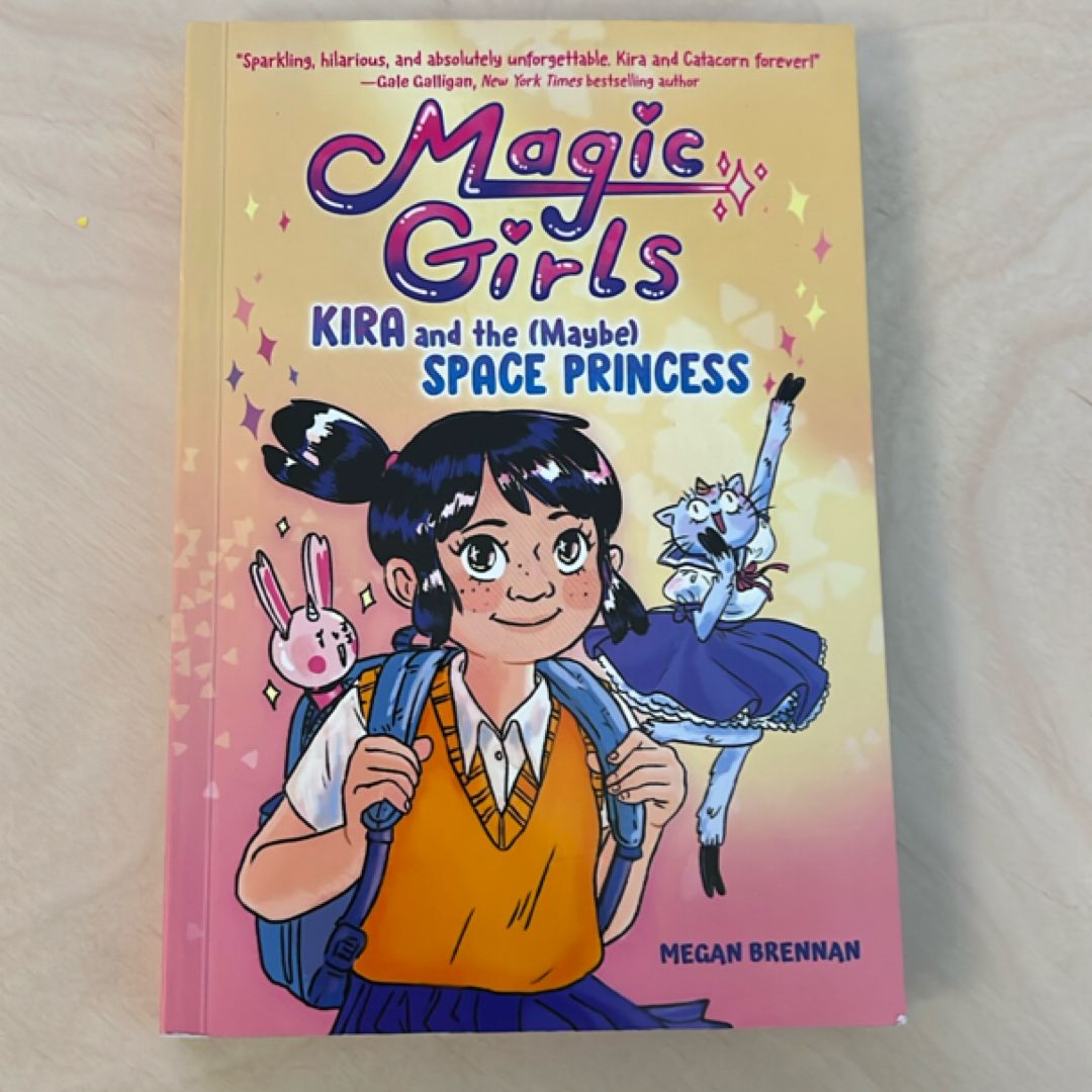 Kira and the (Maybe) Space Princess