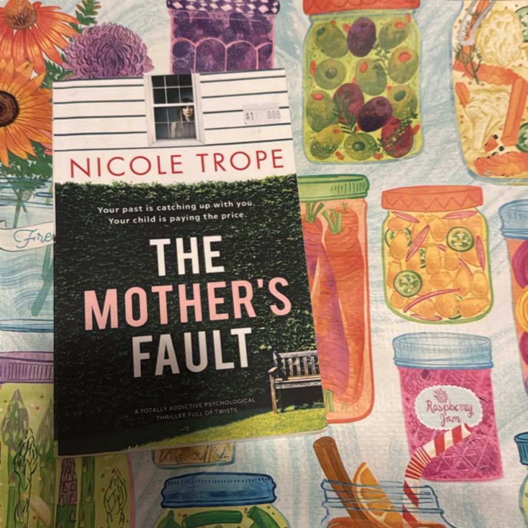 The Mother's Fault