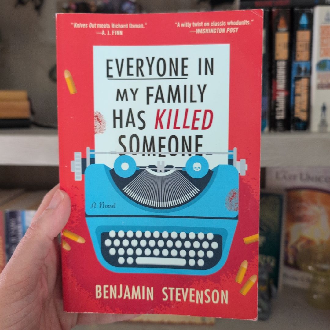 Everyone in My Family Has Killed Someone