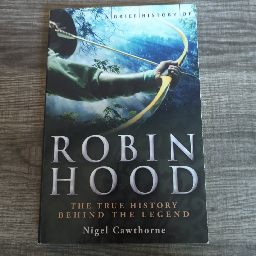 A Brief History of Robin Hood