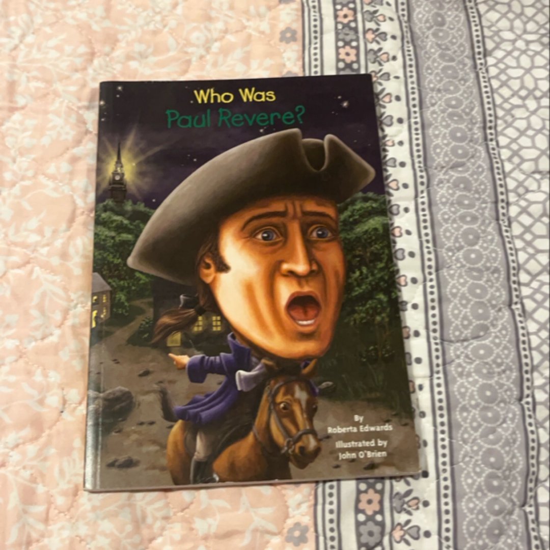 Who Was Paul Revere?