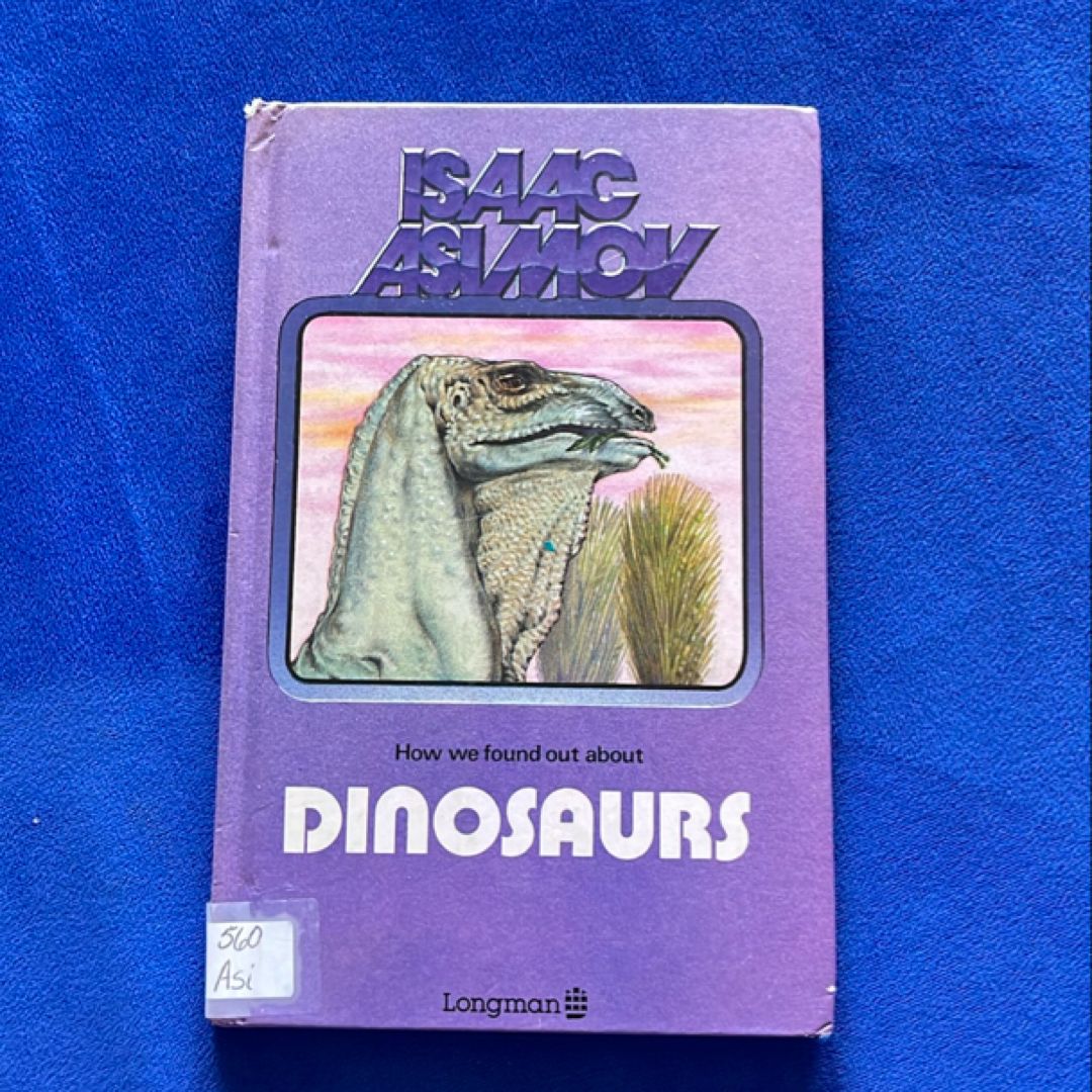 How We Found Out about Dinosaurs