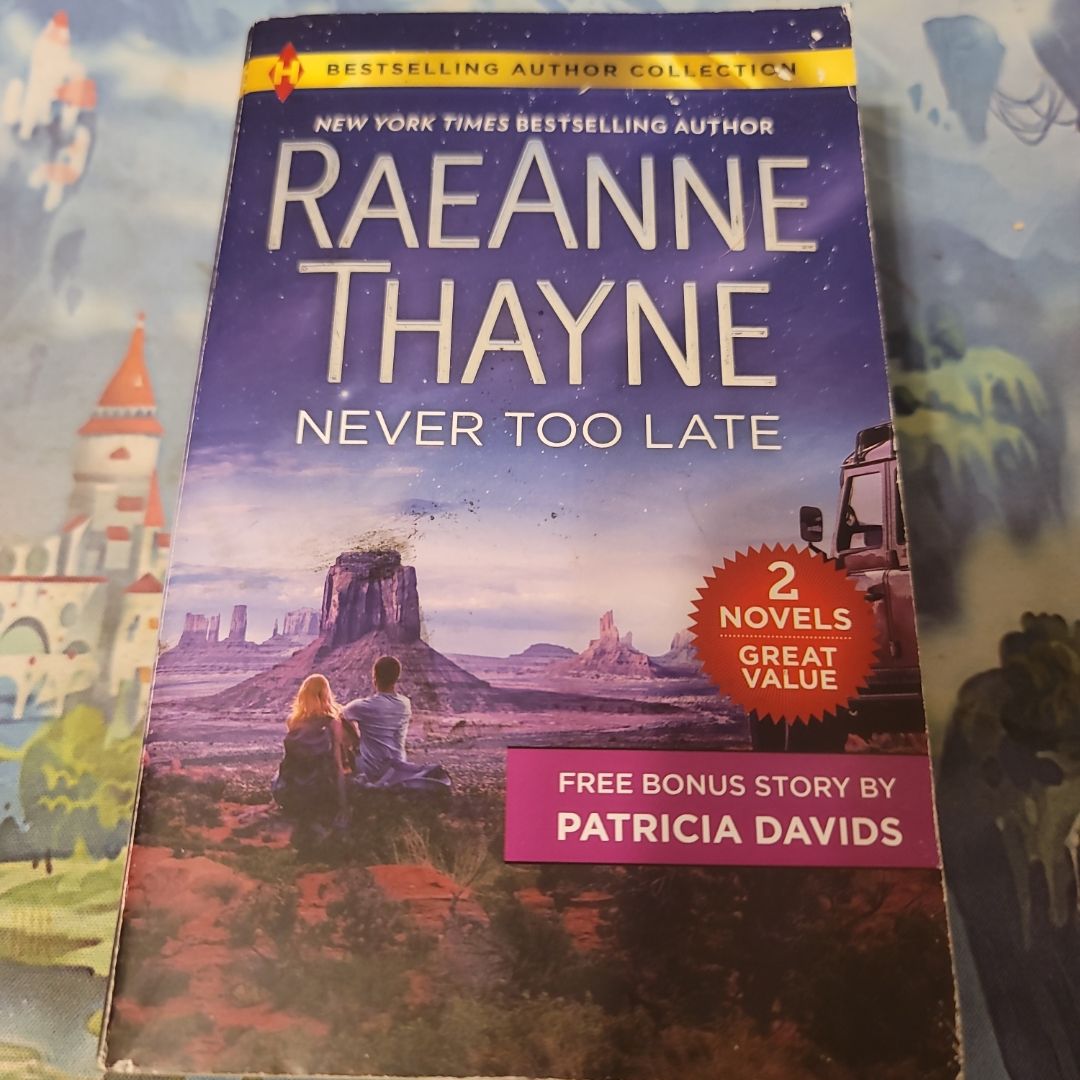 Never Too Late and His Bundle of Love