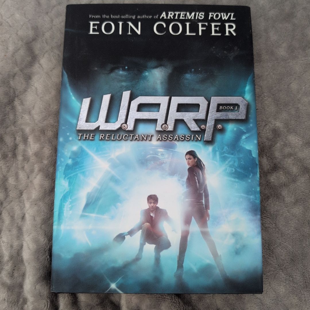 WARP Book 1 the Reluctant Assassin (WARP, Book 1)