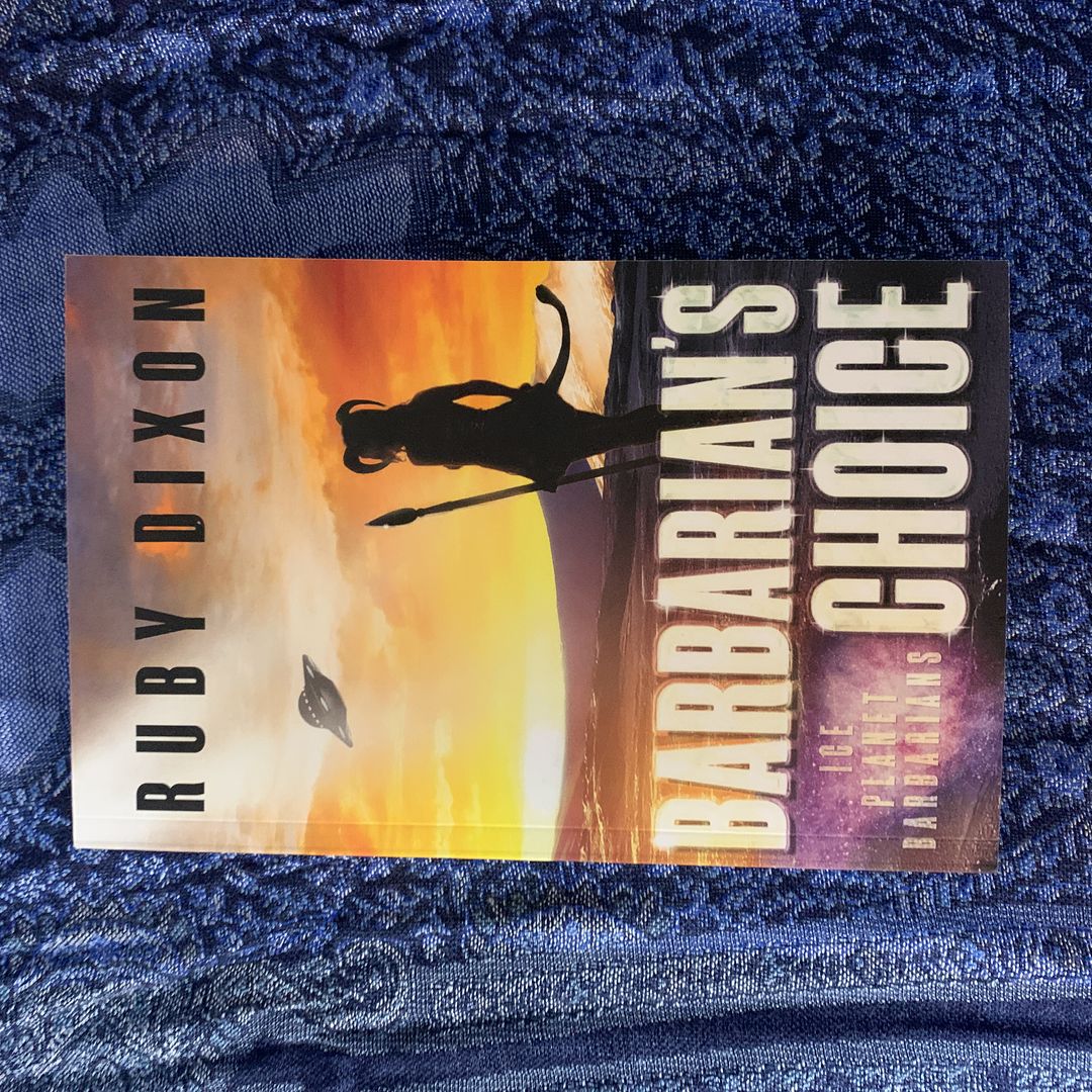 Barbarian's Choice