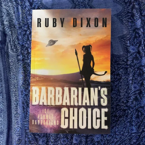 Barbarian's Choice