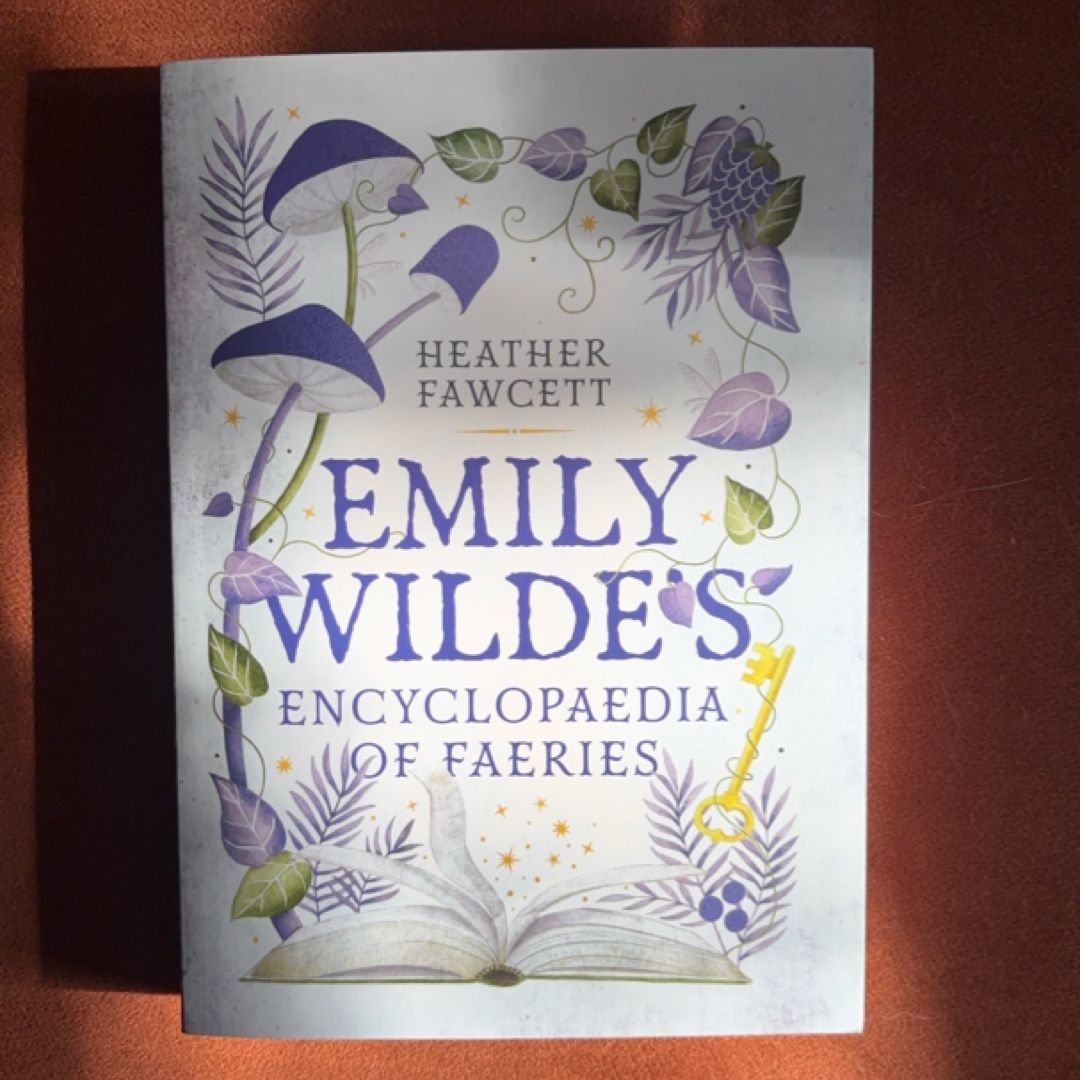 Emily Wilde's Encyclopaedia of Faeries (B&N Exclusive)