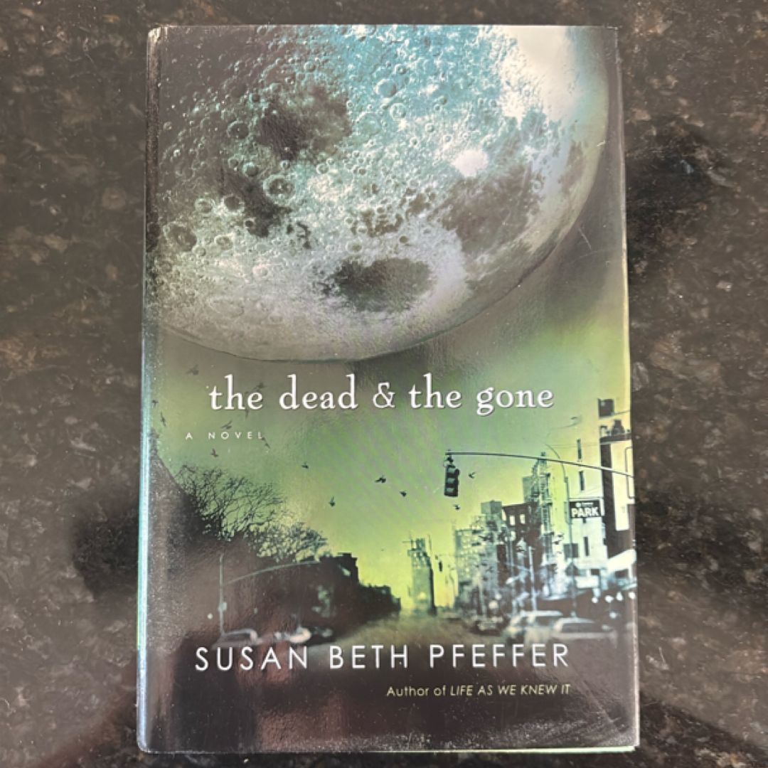 The Dead and the Gone