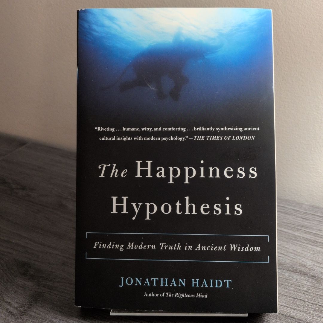 The Happiness Hypothesis