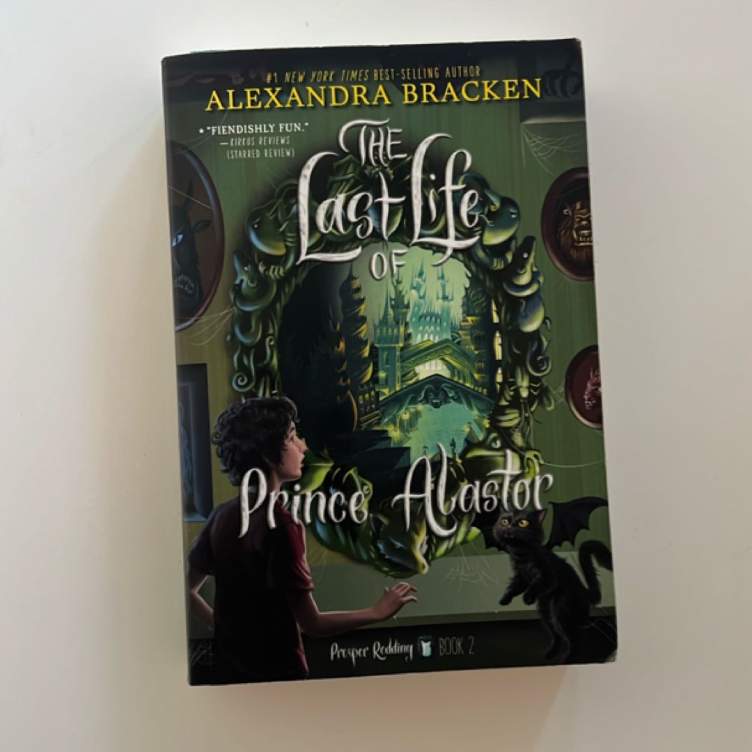 Prosper Redding the Last Life of Prince Alastor