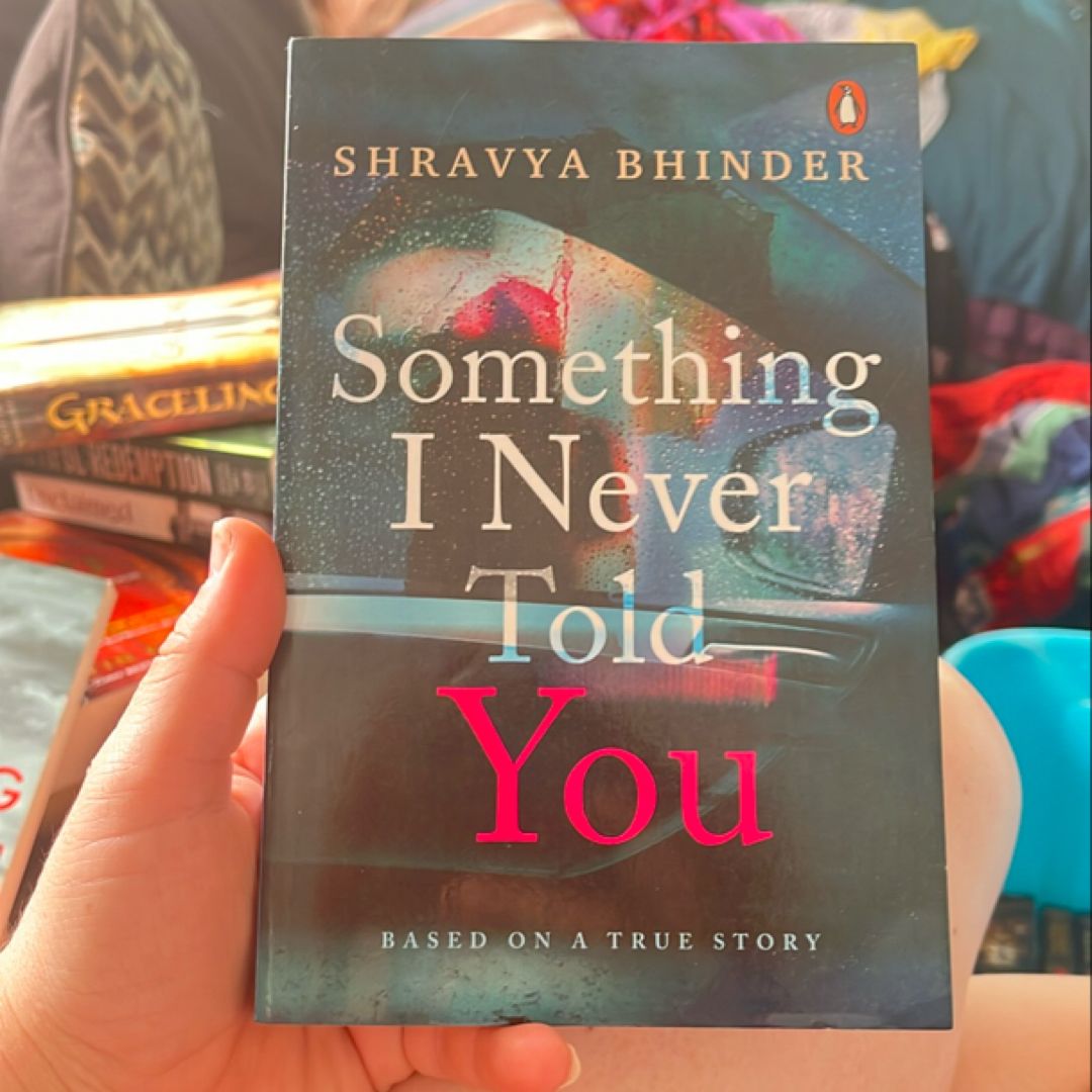 Something I Never told You 