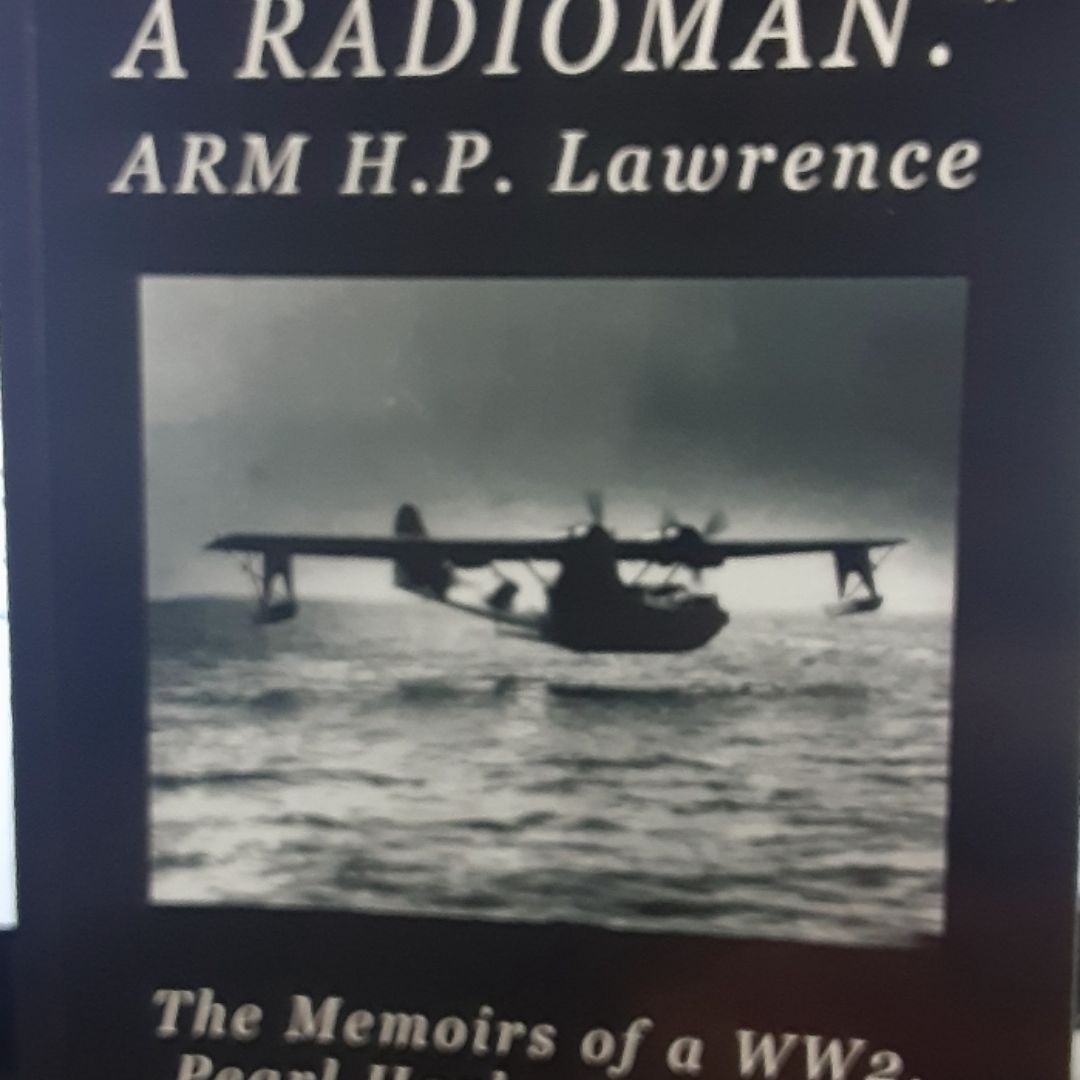 I Was Just a Radioman