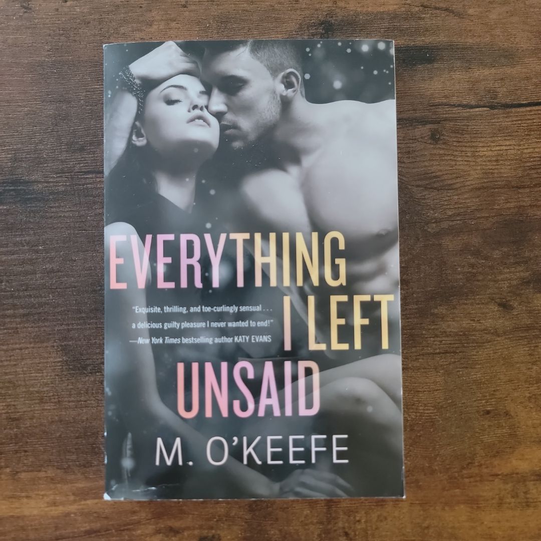 Everything I Left Unsaid