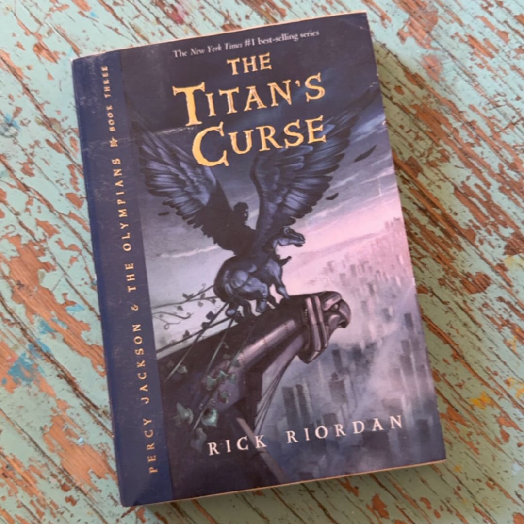 Percy Jackson and the Olympians, Book Three the Titan's Curse (Percy Jackson and the Olympians, Book Three)