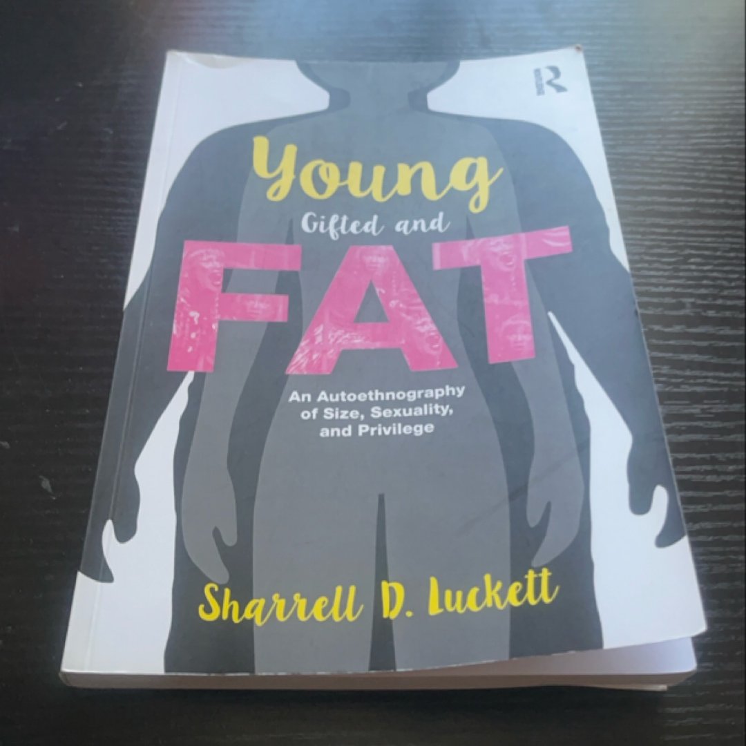 YoungGiftedandFat
