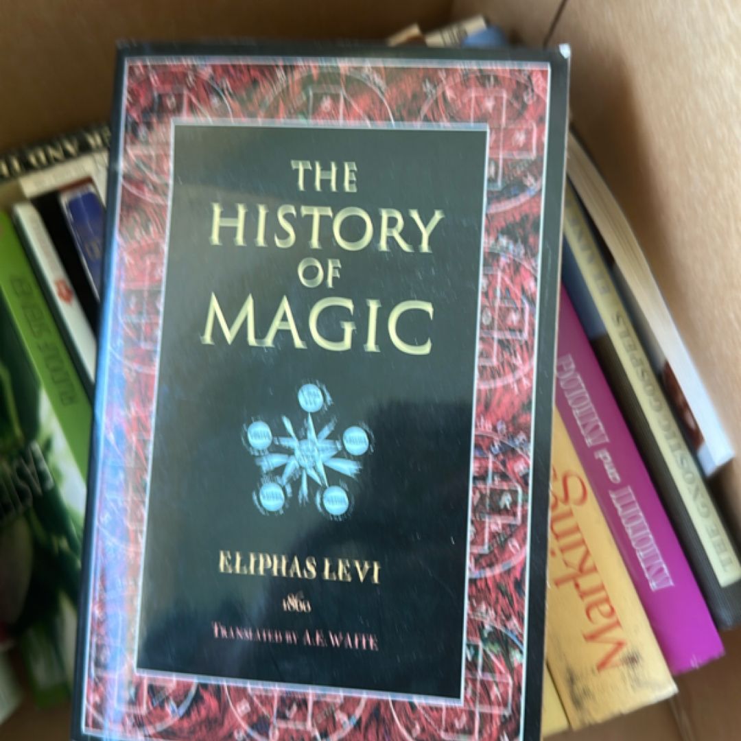 The History of Magic; Including a Clear and Precise Exposition of Its ...