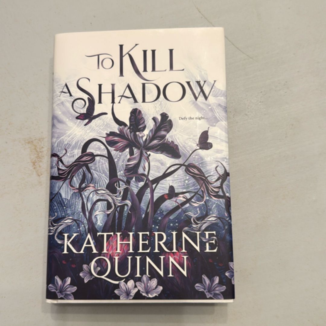 To Kill a Shadow