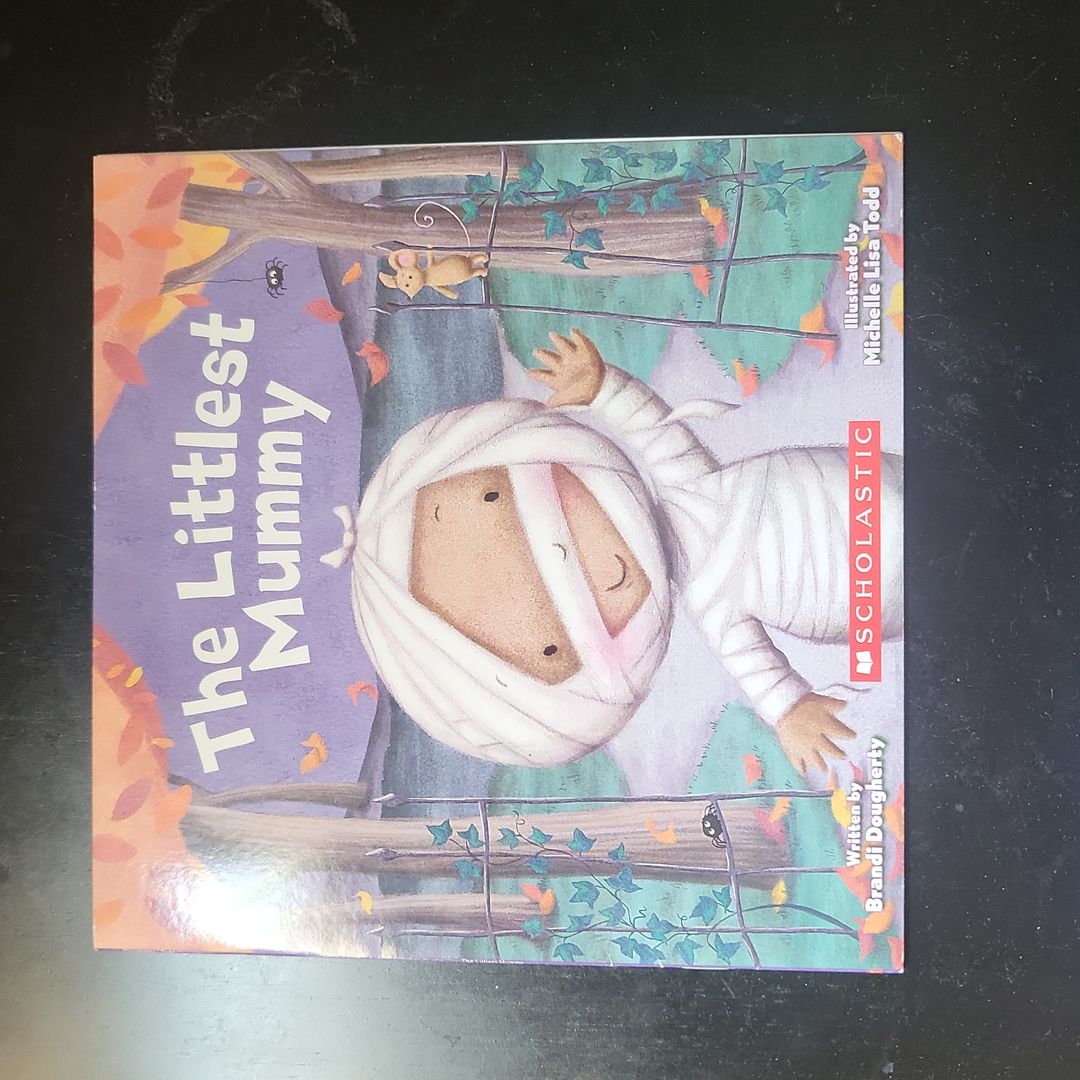 The Littlest Mummy (the Littlest Series)