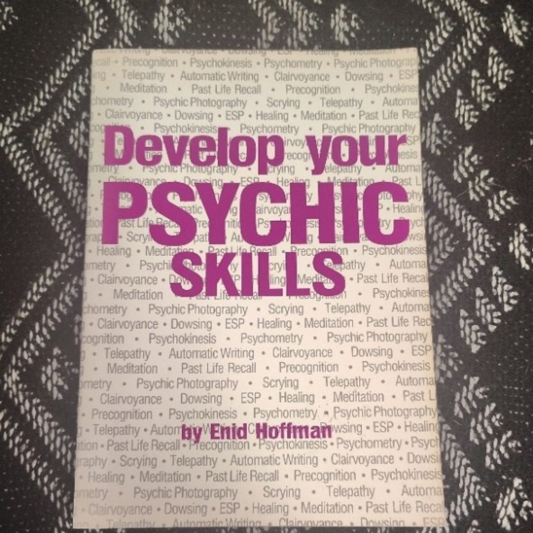 Develop Your Psychic Skills