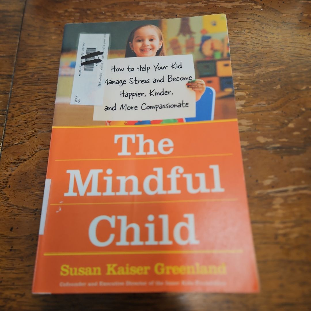 The Mindful Child