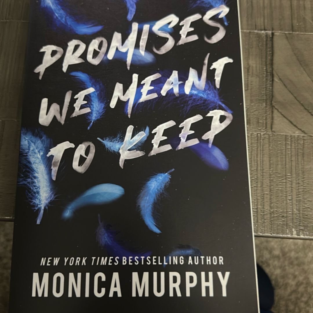 Promises We Meant to Keep