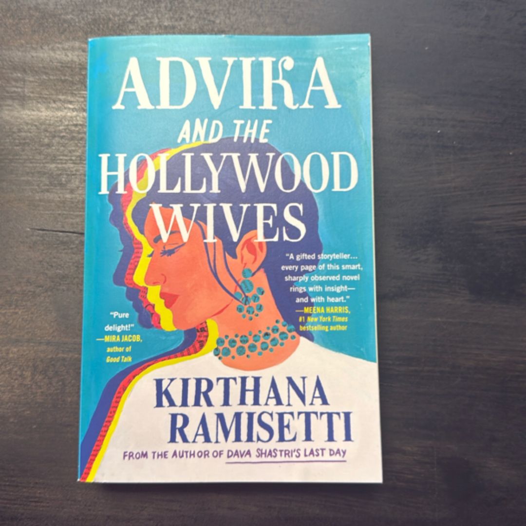 Advika and the Hollywood Wives