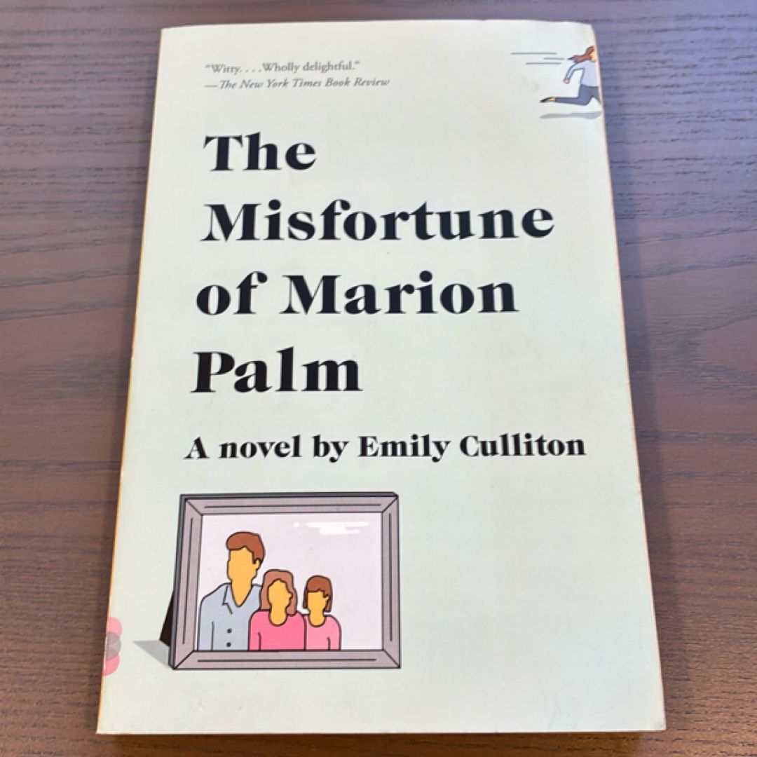 The Misfortune of Marion Palm