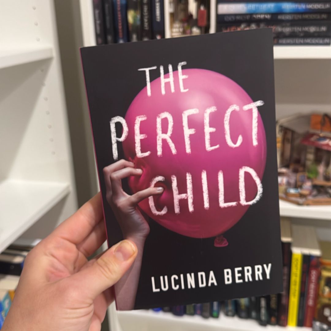 The Perfect Child