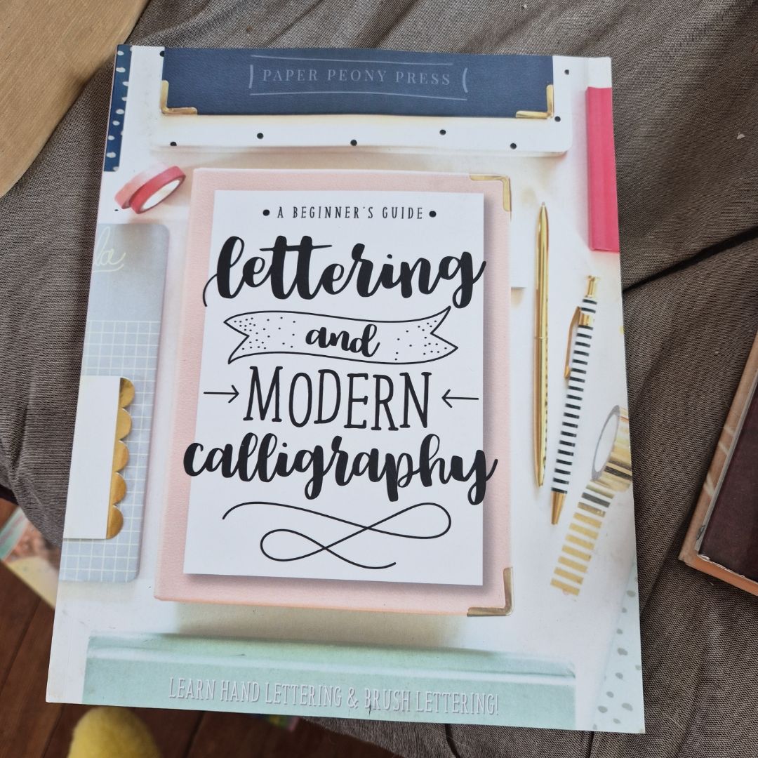 Lettering and Modern Calligraphy