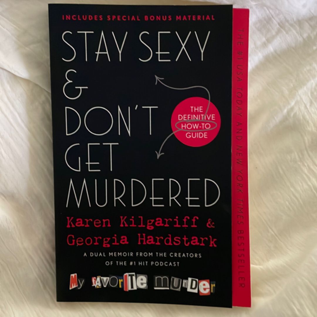 Stay Sexy and Don't Get Murdered