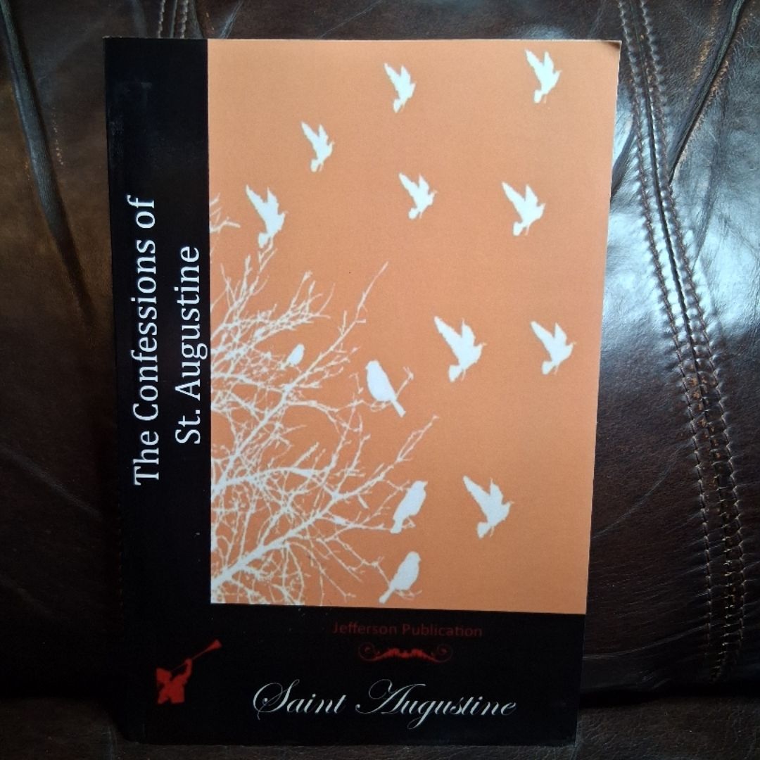 The Confessions of St. Augustine