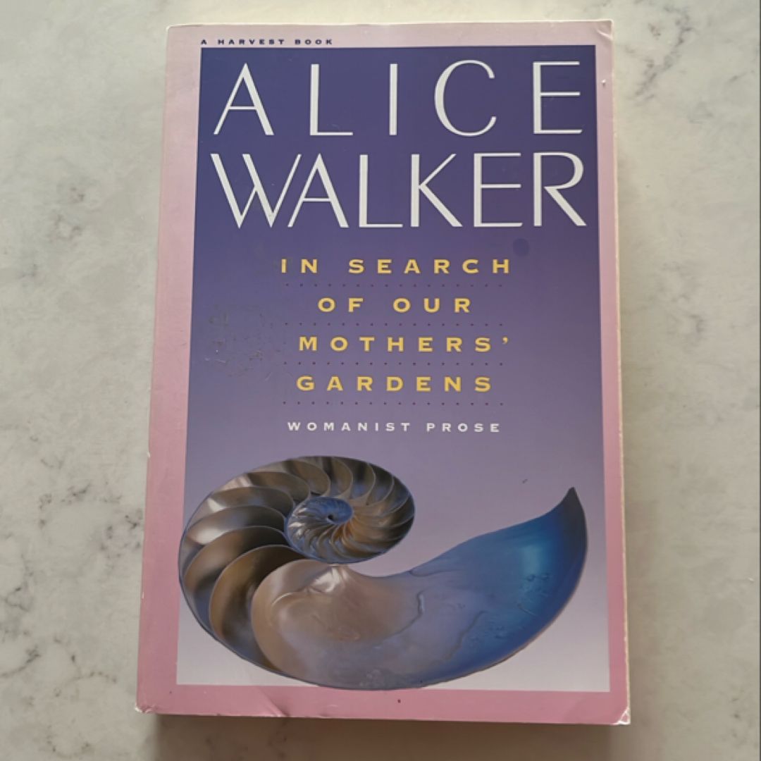 In Search of Our Mother's Gardens