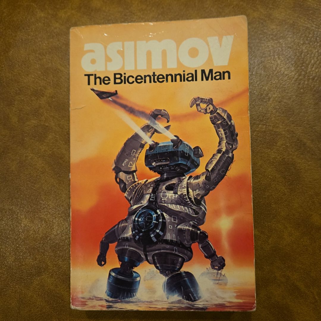 Bicentennial Man and Other Stories