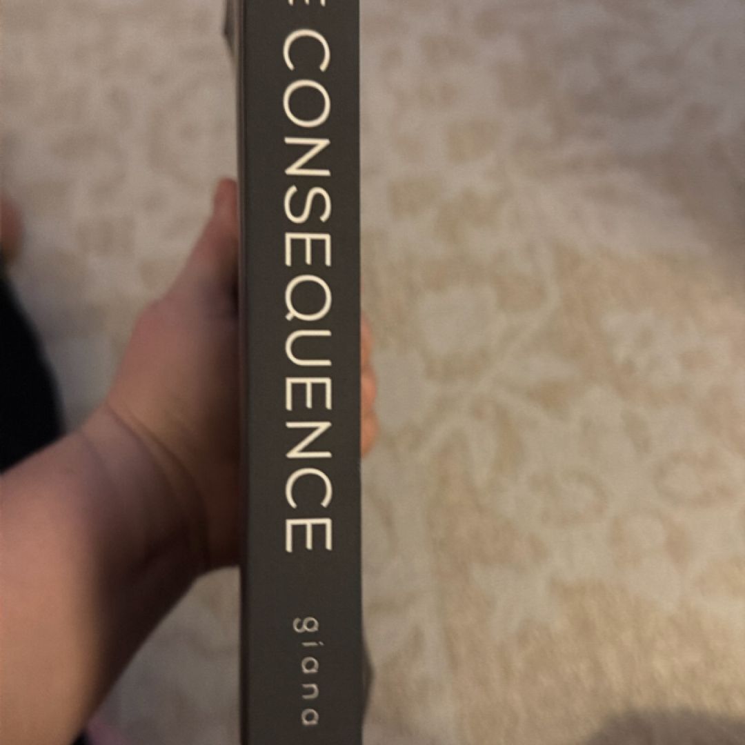 The Consequence