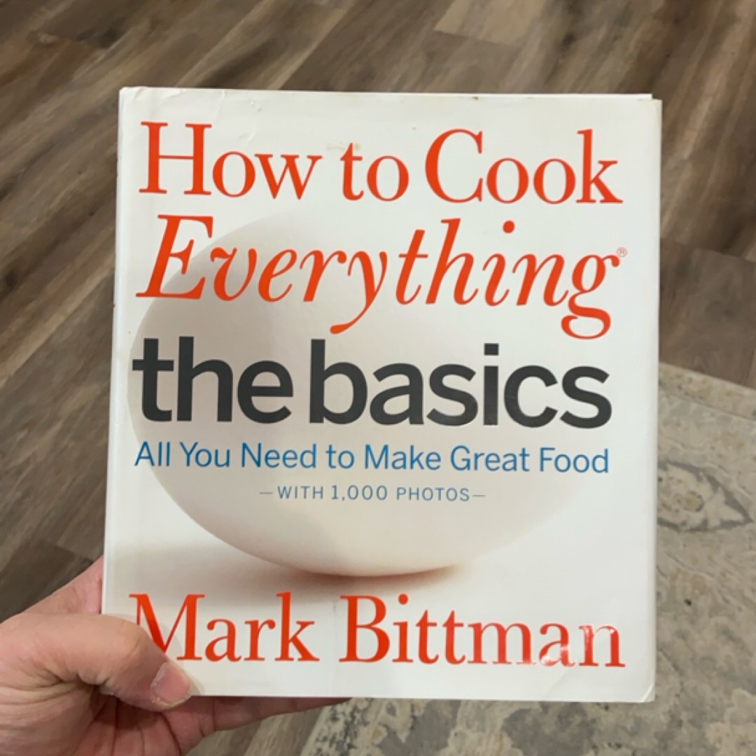 How to Cook Everything the Basics