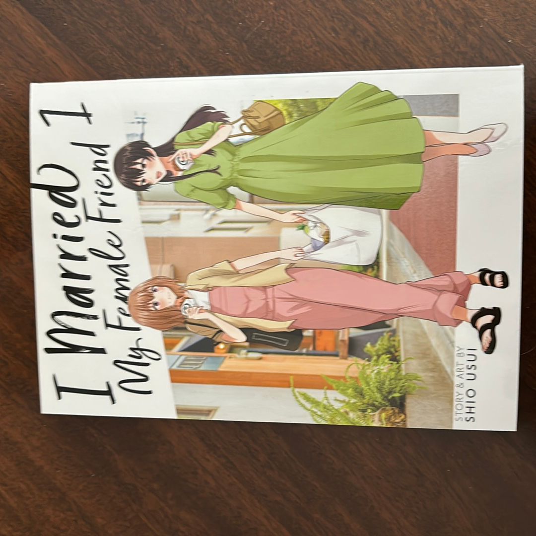 I Married My Female Friend Vol. 1