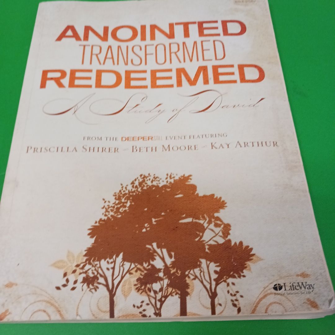 Anointed, Transformed, Redeemed