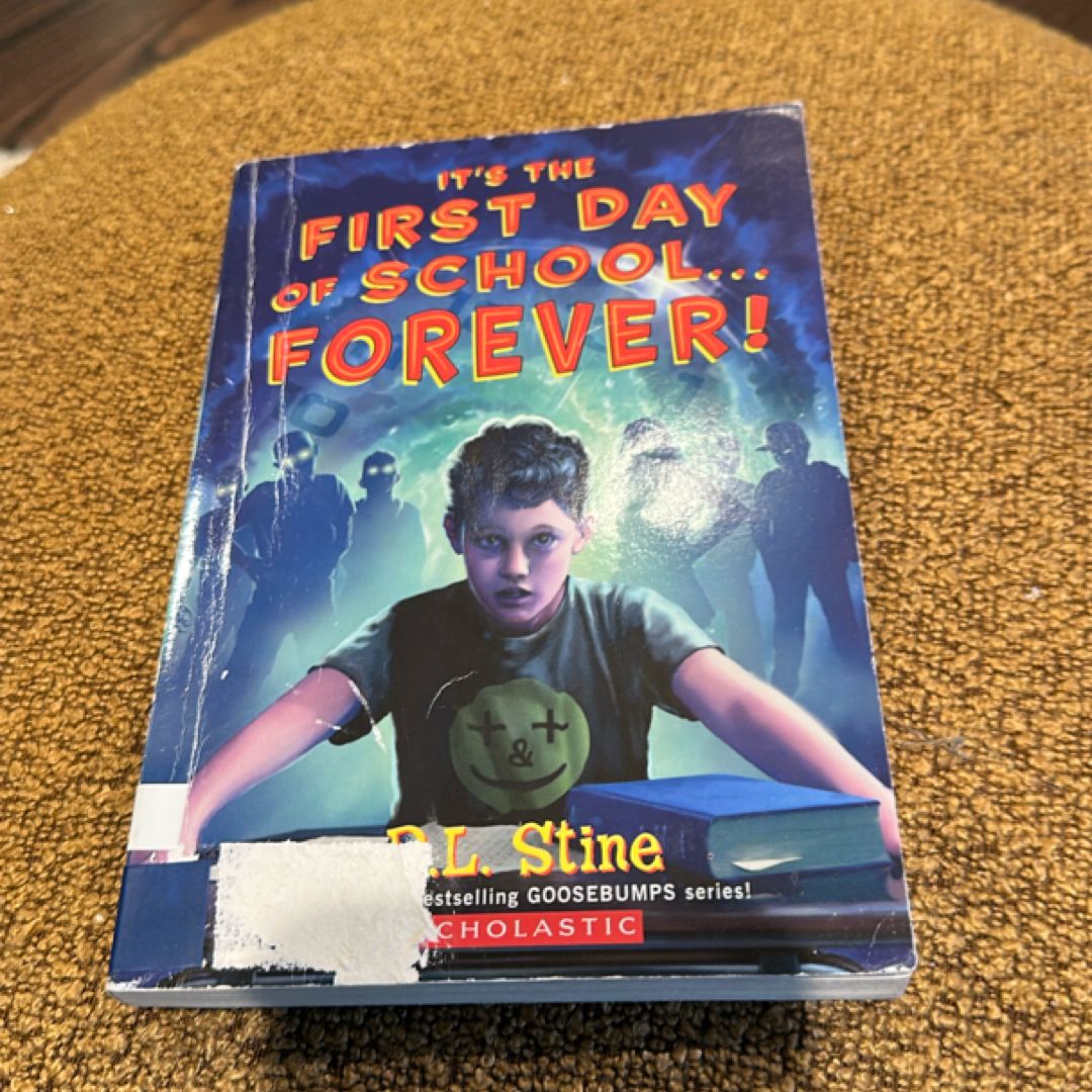 It's the First Day of School-- Forever!